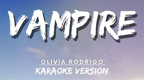 Olivia Rodrigo Vampire Karaoke Version Karaoke Youtube