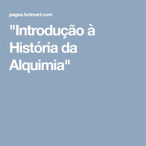 Introdução à História Da Alquimia Alquimia História