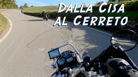 Passo Della Cisa E Passo Del Cerreto In Moto Ottobre Youtube