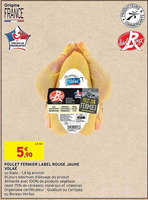 Promo Poulet Fermier Label Rouge Jaune Vola Chez Intermarch Hyper