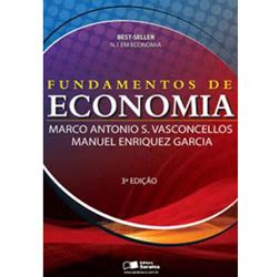 Estudando Economia Livro Fundamentos De Economia Do Marco Antonio S