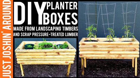 Diy Planter Boxes Low Cost Planters Made From Landscaping Timbers Just Joshin Around