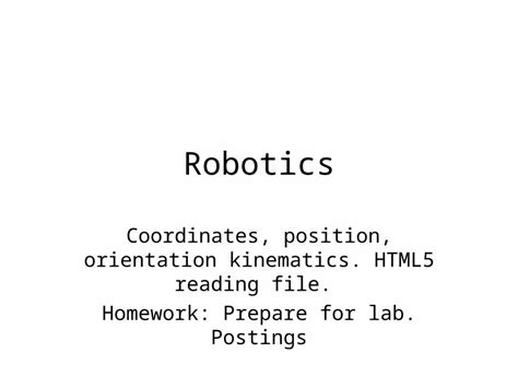 Ppt Robotics Coordinates Position Orientation Kinematics Html5