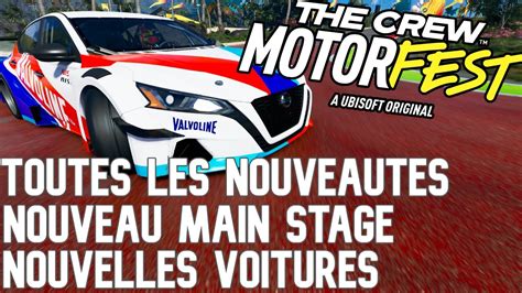 THE CREW MOTORFEST TOUTES LES NOUVEAUTES NOUVEAU MAIN STAGE