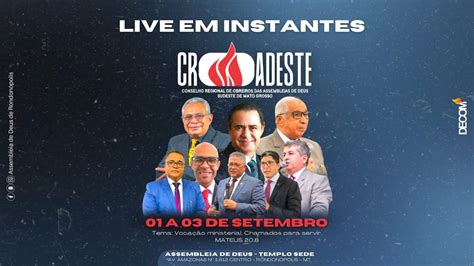 CROADESTE ABERTURA Sede Da IEAD De Rondonopolis MT CULTO AO