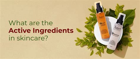 What Are The Natural Active Ingredients In Skincare Anherb Natural