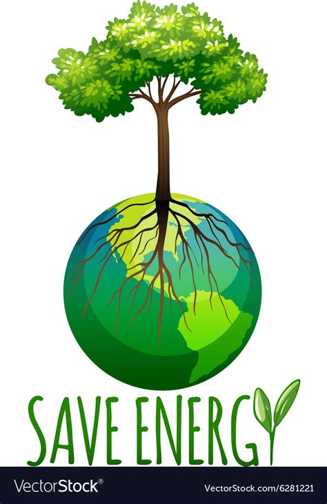 Save Energy Theme With Earth And Tree Royalty Free Vector