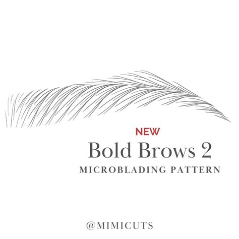 Bold Brows Microblading Patterns Step By Step Microblading Stroke