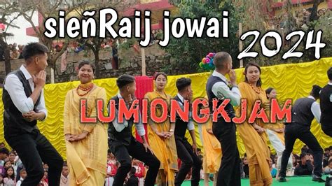 Chad Sukra Sie Raij Jowai Lumiongkjam Youtube