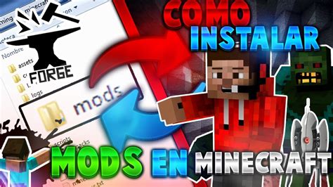 Como Instalar Mods En Minecraft Facil Y R Pido Todas Las Versiones