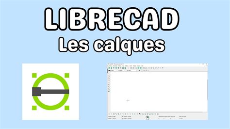 Librecad Les Calques Youtube