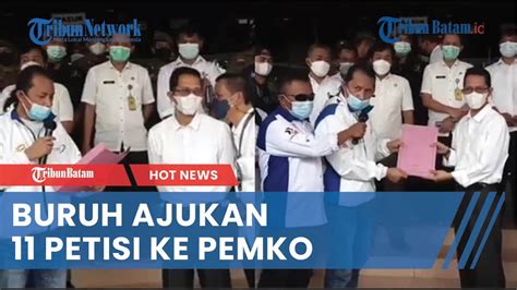 Wakil Walikota Teken Petisi Saat Demo Buruh Soal Umk Batam Youtube