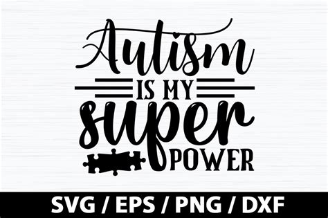 Autism Is My Super Power Svg Graphic By Akazaddesign · Creative Fabrica