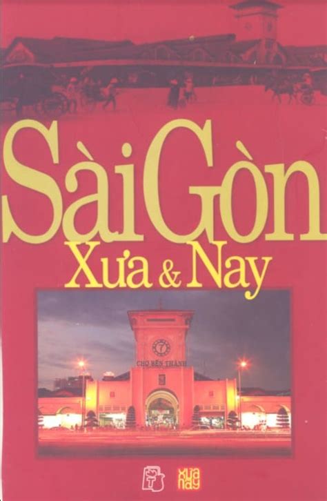 Sài Gòn Xưa & Nay | Mê Tải Sách