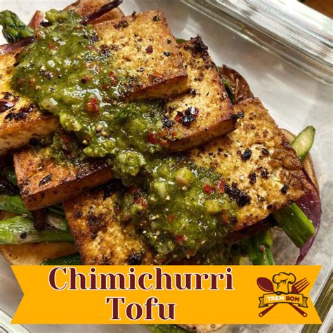 Zesty Chimichurri Tofu Recipe Perfect Vegan Dish