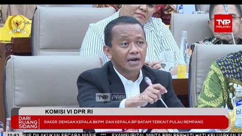 Menteri Bahlil Sebut Kk Di Pulau Rempang Setuju Direlokasi Bisnis