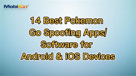 14 Best Pokemon Go Spoofing Apps Software For Android IOS Devices