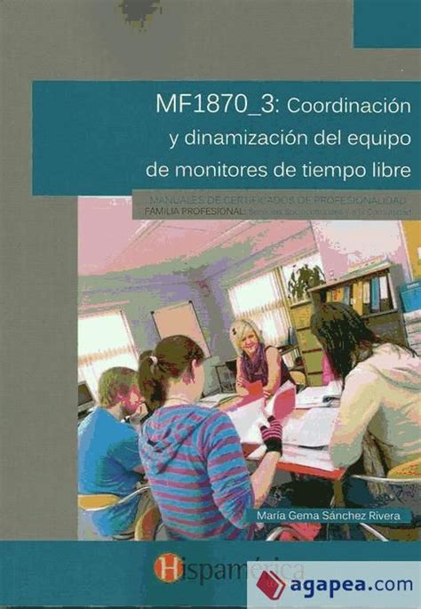 COORDINACION Y DINAMIZACION DEL EQUIPO DE MONITORES DE TIEMPO LIBRE