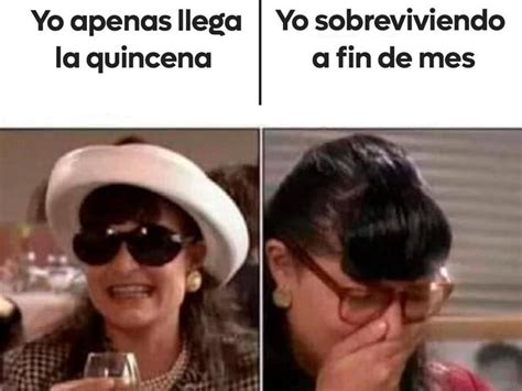 Quincena A La Vista Celebra Con Estas Frases Que Ya Chill La Rata