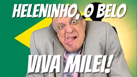 Na Argentina Heleninho O Belo Renasce Das Cinzas Diz Que Sempre