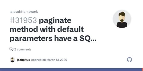 Paginate Method With Default Parameters Have A Sql Syntax Error Issue