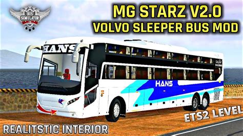 Mg Starz V Volvo Sleeper Bus Mod For Bussid Bussid V Royal