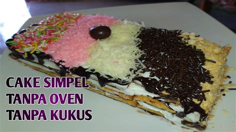 Cake Biscuit Tanpa Oven Tanpa Kukus Resep Simpel Youtube