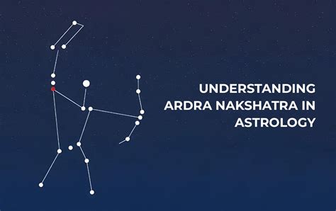 Understanding Ardra Nakshatra In Astrology