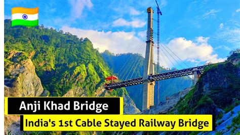 Anji Khad Bridge Latest Update Katra Banihal Railway Line Chenab