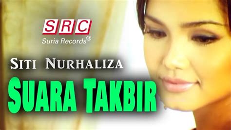 Siti Nurhaliza Suara Takbir Official Music Video Youtube