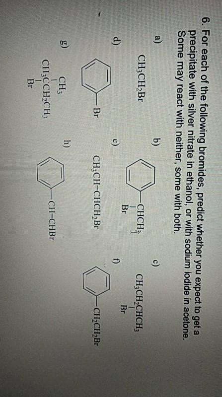 Solved 6 For Each Of The Following Bromides Predict Chegg