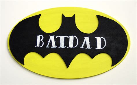 Ben Franklin Crafts And Frame Shop Make A Batdad Sign