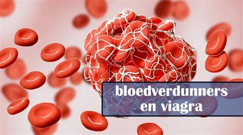 Bloedverdunners En Viagra Wat U Moet Weten