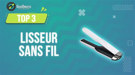 Top Comparatif Lisseur Sans Fil Guide Dachat