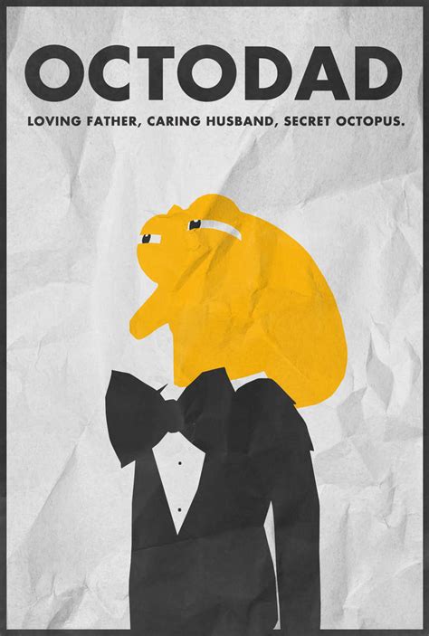 Secret Octopus Octodad Poster By Edwardjmoran On Deviantart