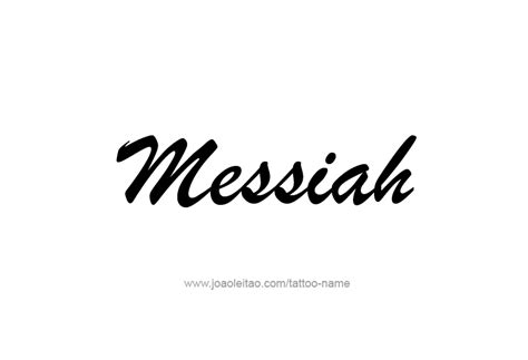 Messiah Name Tattoo Designs