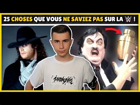 25 Choses Que Vous Ne Saviez Pas Sur La WWE YouTube