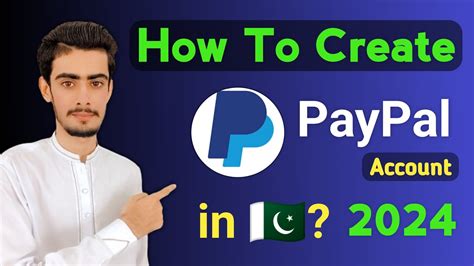 How To Create Paypal Account In Pakistan 2024 Paypal Account Kaise