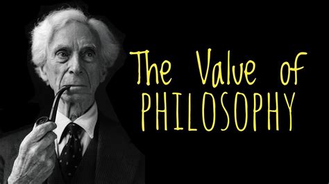 The Value Of Philosophy Bertrand Russell Youtube