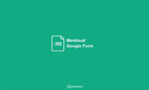 10 Cara Membuat Google Form Di HP Dan Laptop PC