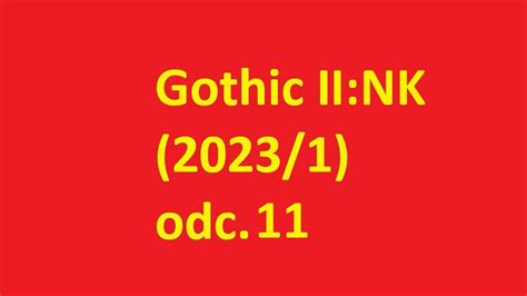 Gothic Ii Nk Transmisja Tiktok Odc Youtube