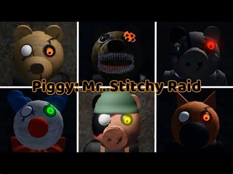 Piggy Mr Stitchy Raid All Jumpscares Game Created By