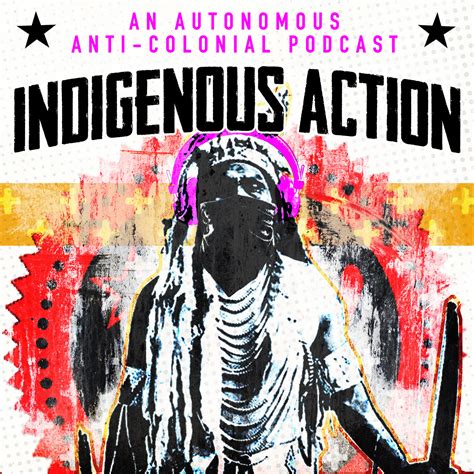 Indigenous Action Ep 1 Acknowledge This Indigenous Action Media