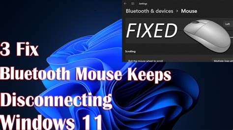 3 Fix Bluetooth Mouse Keeps Disconnecting In Windows 11 Youtube