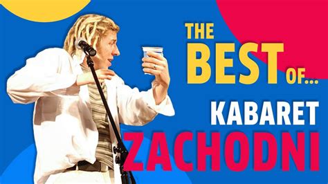 The Best Of Kabaret Zachodni YouTube