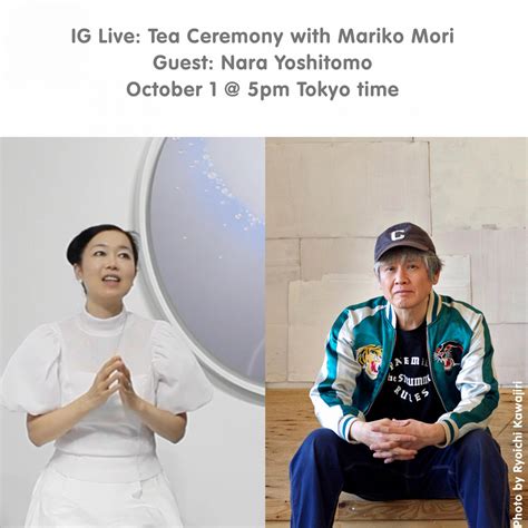 Scai The Bathhouse News 【ig Live】tea Ceremony With Mariko Mori