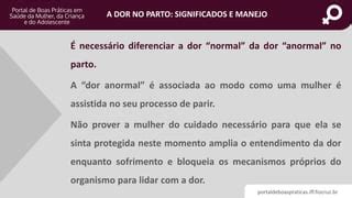 A Dor No Parto Significados E Manejo Ppt