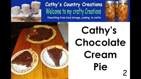 Cathy S Chocolate Cream Pie Youtube