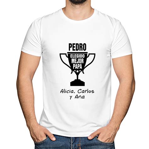 Camiseta al mejor papá personalizada Calledelregalo es