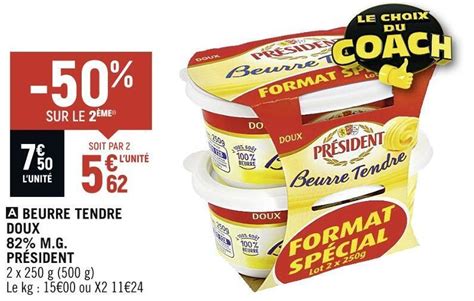 Promo Président beurre tendre doux 82 m g chez Spar